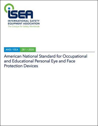 Practice For Occupational and Educational Eye and Face Protection