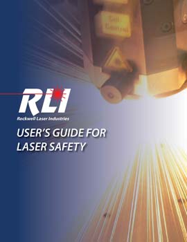 Industrial User's Guide for Laser Safety